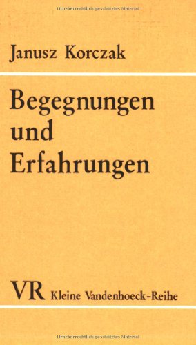 Begegnungen und Erfahrungen: Kleine Essays (Veroffentlichungen Der Niedersachsischen Archivverwaltung, Band 1372)