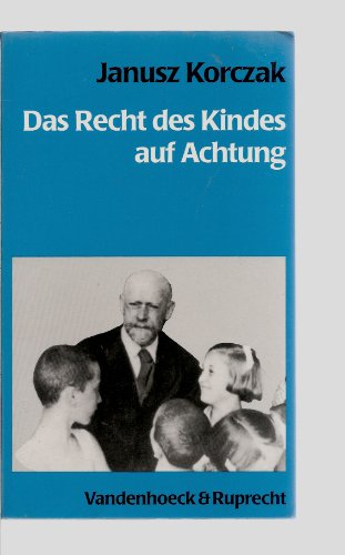 Das Recht des Kindes auf Achtung von Vandenhoeck & Ruprecht