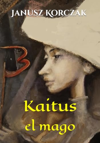 Kaitus el mago von Independently published