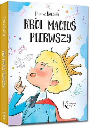 Król Maciuś Pierwszy