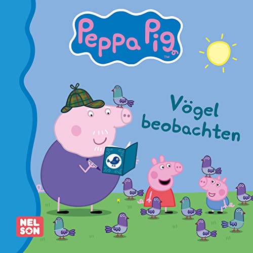 Maxi-Mini 104: Peppa Pig: Vögel beobachten (Nelson Maxi-Mini)