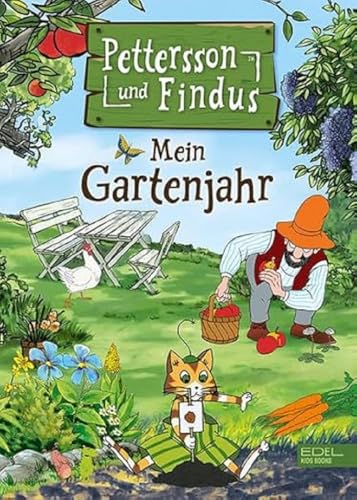 Pettersson und Findus – Mein Gartenjahr: Eine spannende Reise durch die vier Jahreszeiten mit Umwelttipps zum Nachmachen für Naturfreunde ab 6 Jahren