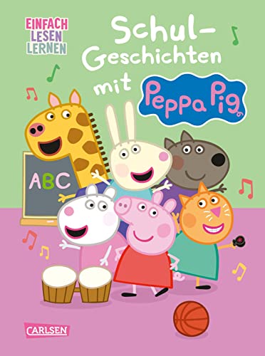 Peppa Wutz: Schul-Geschichten mit Peppa Pig: Einfach Lesen Lernen | 2 tolle Peppa Wutz-Geschichten für Leseanfänger*innen ab 5 Jahren mit vielen Bildern, Comic-Elementen und Rätseln von Carlsen