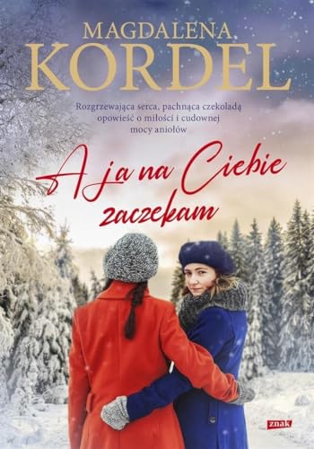 A ja na Ciebie zaczekam