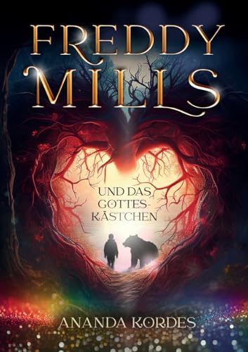 Freddy Mills und das Gotteskästchen
