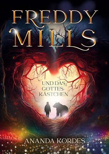 Freddy Mills und das Gotteskästchen von Book on Demand