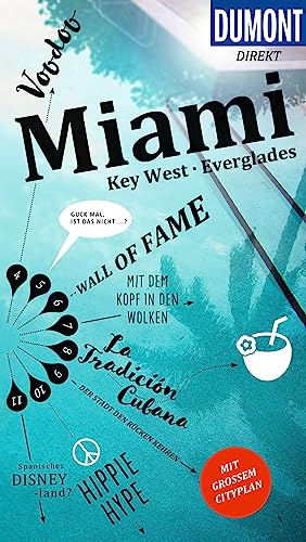 DUMONT direkt Reiseführer Miami, Key West, Everglades: Mit großem Cityplan von DUMONT REISEVERLAG