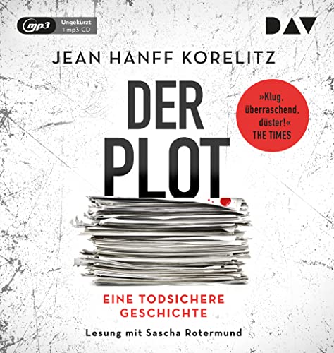Der Plot. Eine todsichere Geschichte: Ungekürzte Lesung mit Sascha Rotermund (1 mp3-CD) von Der Audio Verlag