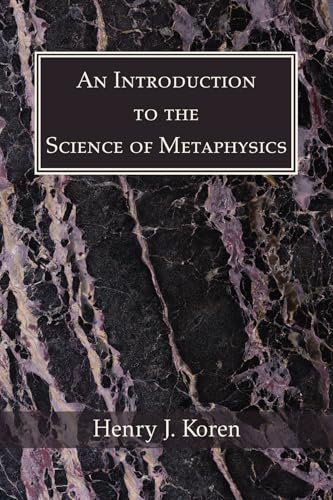 An Introduction to the Science of Metaphysics von Wipf and Stock