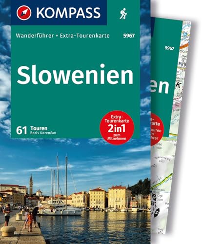 KOMPASS Wanderführer Slowenien, 61 Touren mit Extra-Tourenkarte: GPS-Daten zum Download von KOMPASS-KARTEN