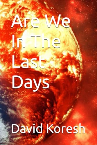 Are We In The Last Days von Independently published