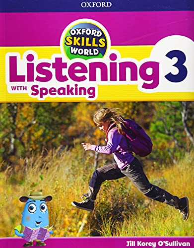 Oxford Skills World. Listening & Speaking 3 von Oxford University Press