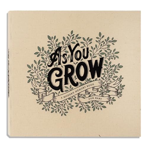 As You Grow: A Modern Memory Book for Baby von Paige Tate & Co