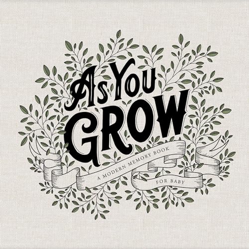 As You Grow: A Modern Memory Book for Baby von B Blue Star Press
