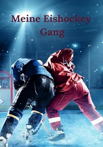 Meine Eishockey Gang: Freundebuch