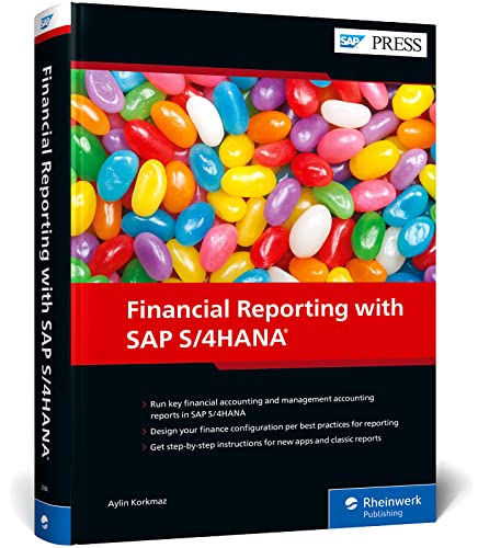 Financial Reporting with SAP S/4HANA (SAP PRESS: englisch) von SAP PRESS