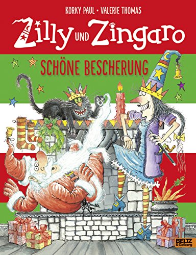 Zilly und Zingaro. Schöne Bescherung: Vierfarbiges Bilderbuch von Beltz GmbH, Julius