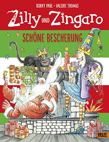 Zilly und Zingaro. Schöne Bescherung: Vierfarbiges Bilderbuch Zilly und Zingaro. Schöne Bescherung: Vierfarbiges Bilderbuch von Beltz