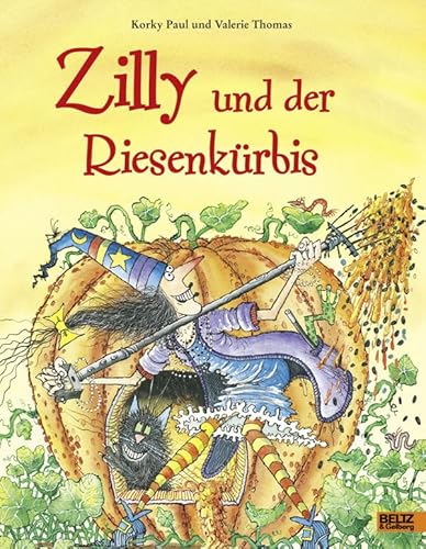 Zilly und der Riesenkürbis: Vierfarbiges Bilderbuch