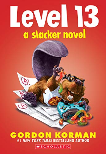 Level 13: A Slacker Novel Level 13: A Slacker Novel