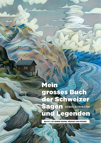Heidi: The Timeless Swiss Classic Told in Pictures Heidi: The Timeless Swiss Classic Told in Pictures