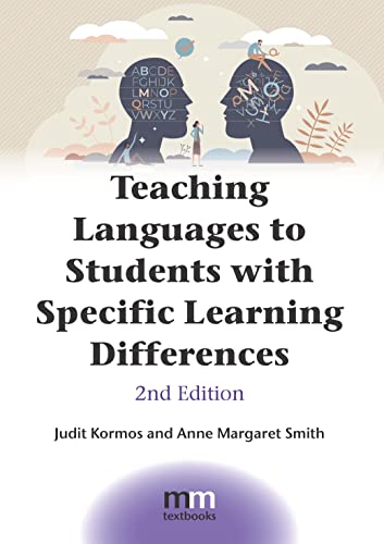 Teaching Languages to Students With Specific Learning Differences (MM Textbooks, 18) von Multilingual Matters