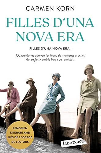 Filles d'una nova era: Saga Filles d'una Nova Era 1 (LABUTXACA)