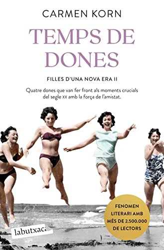 Temps de dones: Saga Filles d'una Nova Era 2 (LABUTXACA) von labutxaca