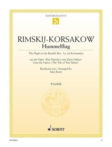 Hummelflug: aus der Oper "Das Märchen vom Zaren Saltan". Klavier. (Edition Schott Einzelausgabe)