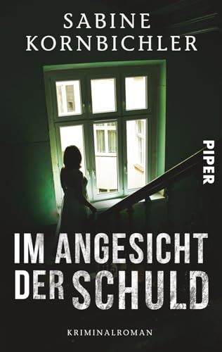 Im Angesicht der Schuld: Kriminalroman