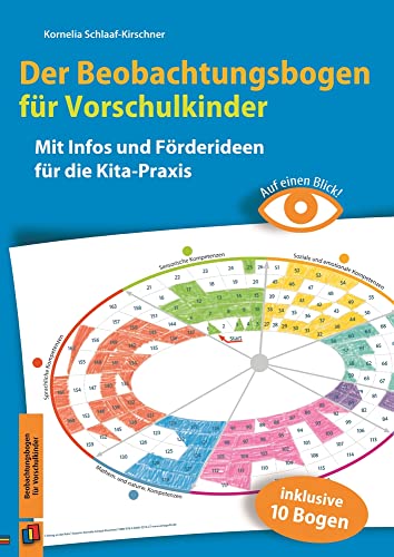 Der Beobachtungsbogen für Vorschulkinder: Mit Infos und Förderideen für die Kita-Praxis (Auf einen Blick) von Verlag An Der Ruhr