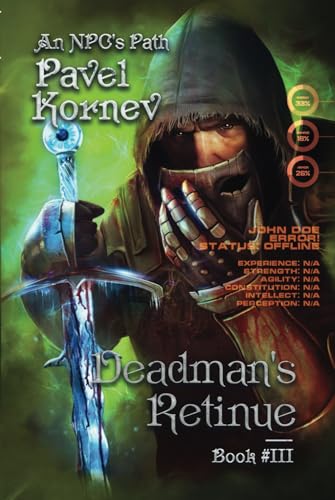Deadman's Retinue (An NPC's Path Book #3): LitRPG Series von Magic Dome Books