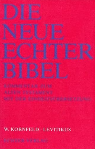 Die Neue Echter-Bibel. Kommentar / Kommentar zum Alten Testament mit Einheitsübersetzung / Levitikus: LFG 6 von Echter Verlag GmbH