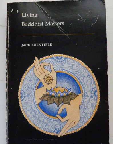 Living Buddhist Masters Living Buddhist Masters