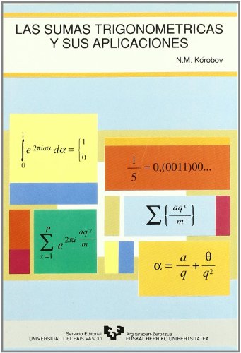 Las sumas trigonométricas y sus aplicaciones (Manuales Universitarios - Unibertsitateko Eskuliburuak) von Universidad del País Vasco