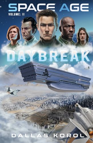 Space Age: Volume 2: Daybreak von Independently published