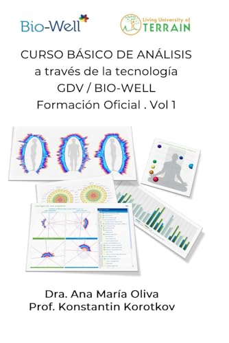 Guia del Curso Basico de Analisis a través de la tecnología GDV / Bio-Well: Edición 2023 von Independently published
