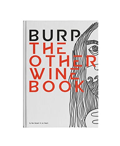 Burp: The Other Wine Book von BIS Publishers bv