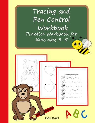 Tracing and Pen Control Workbook for ages 3-5: For kindergarten and preschool children.