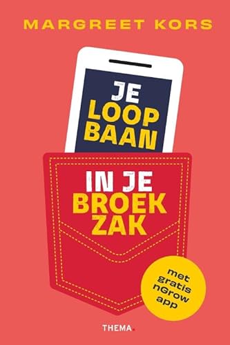 Je loopbaan in je broekzak von Uitgeverij Thema
