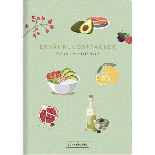 Ernährungstracker: Dein Alltagshelfer, Eintragbuch zum Ausfüllen, für deine Ernährung und dein Wohlbefinden. 72 Seiten , 14,8 x 21 cm SchreibLiebe von Korsch Verlag