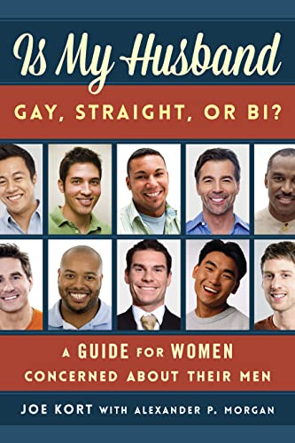 Is My Husband Gay, Straight, or Bi ?: A Guide for Women Concerned about Their Men von Rowman & Littlefield Publishers