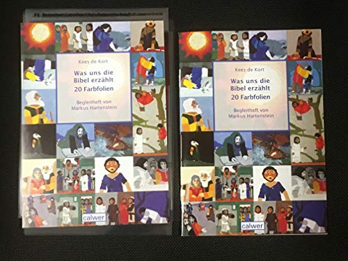 Was uns die Bibel erzählt: 20 Farbfolien von Calwer Verlag GmbH