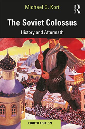 The Soviet Colossus: History and Aftermath von Routledge