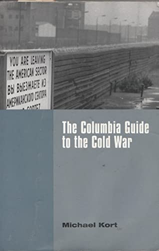 The Columbia Guide to the Cold War (Columbia Guides to American History and Cultures)