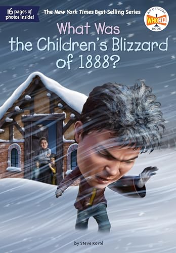 What Was the Children's Blizzard of 1888? von Penguin Young Readers Group