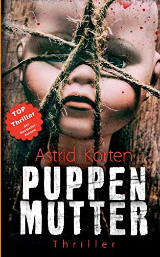 Puppenmutter: Das Böse in uns Puppenmutter: Das Böse in uns