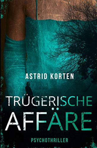 Trügerische Affäre