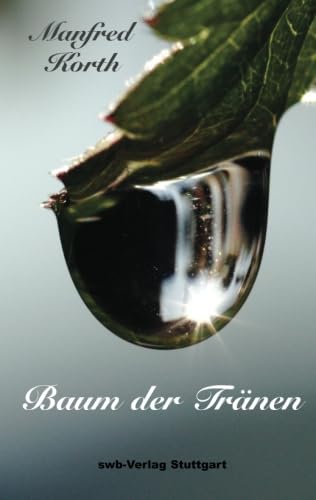 Baum der Tränen von SWB-Verlag