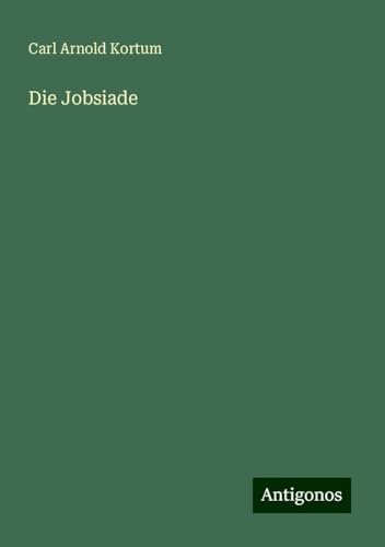 Die Jobsiade von Antigonos Verlag